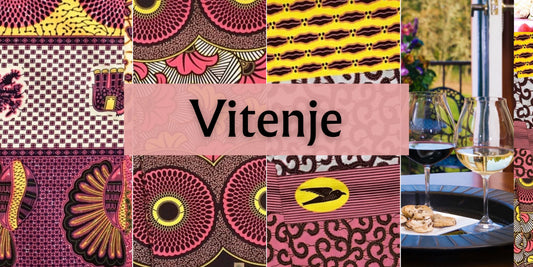 Vitenje means African wax print fabrics...
